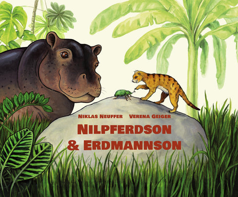 Kinderbuch "Nilpferdson und Erdmannson"